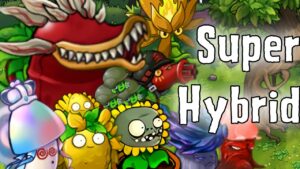 Super Hybrid PVZ 2