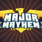 Major Mayhem Gameplay