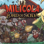 Milicola: The Lord of Soda